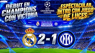 PRIMEROS 3 PUNTOS EN UN BERNABÉU ESPECTACULAR, FRENTE A UN MUY BUEN INTER