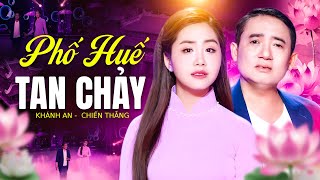 Liên khúc Phố Huế - Khánh An ft Chiến Thắng | Nhạc Huế Ngọt Ngào Dễ Nghe Lay Động Triệu Trái Tim