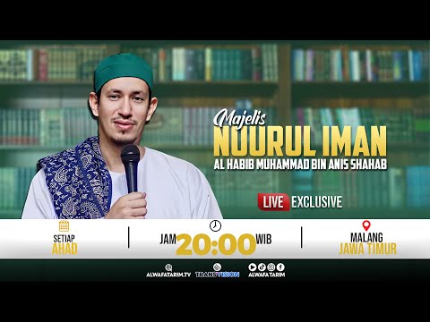 🔴LIVE | RUTINAN MAJELIS NUURUL IMAN LIL HABIB MUHAMMAD BIN ANIES SHAHAB, MALANG