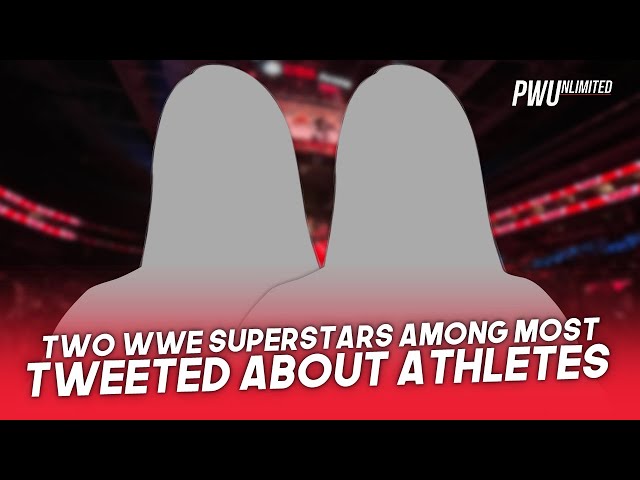 Two WWE Superstars Among Most Tweeted About Athletes In 2021