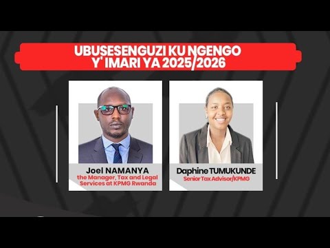 #UBYUMVAUTE?: Ubusesenguzi ku Ngengo y'Imari 2025/2026