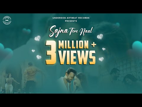 Sajna Tere Naal | Official Video | Naman Rajvanshi ft. Aamir Raza| Farhatt Firoza | Sumit Baruah