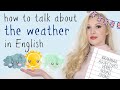 Describing Weather in English: Vocabulary and Grammar