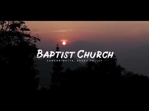 Baptist Church Sunkarimetta || A Spiritual Sanctum in the Heart of Andhra Pradesh || Trailer