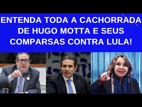 HUGO MOTTA E SEUS COMPARSAS DERROTAM LULA COM MENTIRAS E ATÉ ATAQUE A JANJA, MAS SÃO HUMILHADOS!