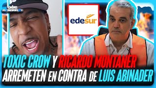 TOXIC CROW Y RICARDO MONTANER ARREMETEN CONTRA LUIS ABINADER 