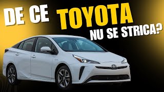 Acestea sunt motivele pentru care Toyota face cele mai fiabile mașini din lume