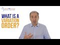 Understanding Variation Orders