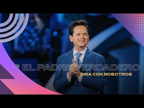 El Padre verdadero | Únete a una oración con el pastor Danilo en ‪@IglesiaLakewood‬