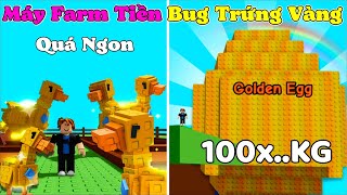 [Grown a Garden] Dùng Biệt Đội Toàn Ngỗng Vàng Bug Trứng Siêu To Máy Farm Tiền Quá Đỉnh