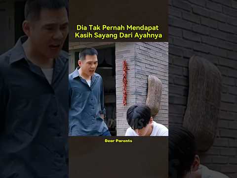 Ayah nya Selalu Jahat Padanya Setiap Saat #shorts #viralvideo #alurfilm #movie