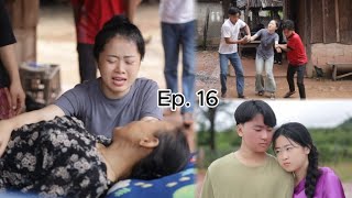 Ntuj Tsi Pub Hlub Tiam Peb Ep. 16