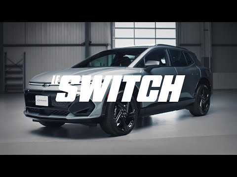 Chevrolet Equinox EV - Le Switch | Chevrolet Canada