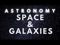 Exploring the Types and Features of Galaxies