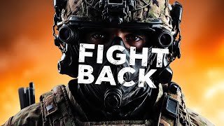 "Born to Fight Back"