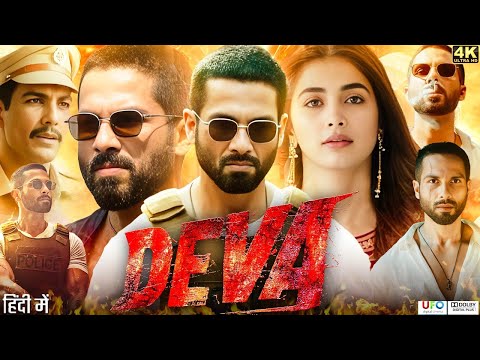 Deva Full Movie 2025 | Shahid Kapoor, Pooja Hegde, Pavail Gulati | Netflix | 1080p HD Facts & Review
