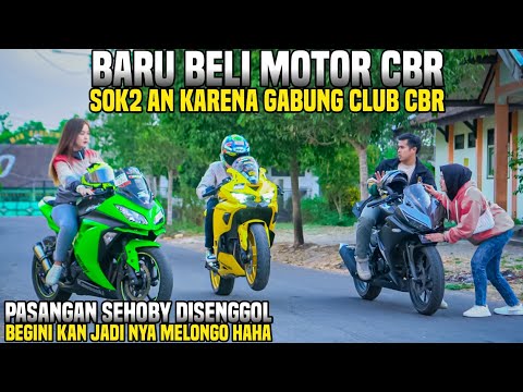 BARU MASUK CLUB MOTOR CBR SOK2AN PAMER!! TAPI TERNYATA YANG DIPAMERIN PASANGAN SEHOBY HAHA..