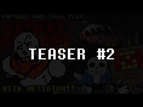 PAPYRUS PLAYS: TEASER #2