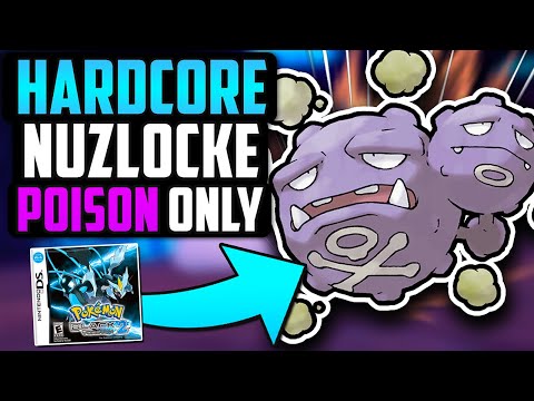 I Tried a Hardcore Nuzlocke of Pokémon Black 2 With ONLY Poison Types!