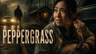 Peppergrass | Full Horror Movie in English