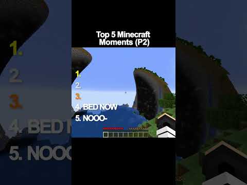 top 5 minecraft moments (P2)