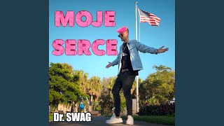 MOJE SERCE