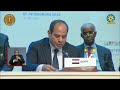 كلمة الرئيس عبد الفتاح السيسي في الجلسة العامة للقمة الروسية الأفريقية الثانية
