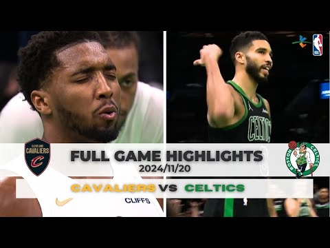 #NBA 【#克里夫蘭騎士 VS #波士頓賽爾提克】 全場賽事精華 ｜20241120｜#ClevelandCavaliers vs  #BostonCeltics