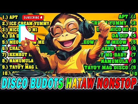 BUDOTS DISCO HATAW NONSTOP | BUDOTS MIX | NONSTOP BUDOST DANCE REMIX 2025