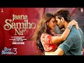 Bhool Bhulaiyaa 3 Jaana Samjho Na (Song) Kartik Aaryan, Triptii  Aditya, Tulsi, K, Lijo, DJ Chetas