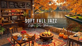 Relaxing Fall Jazz Music by the River 🍂 Outdoor Cafe Ambience & Soft Jazz Background Music to Study