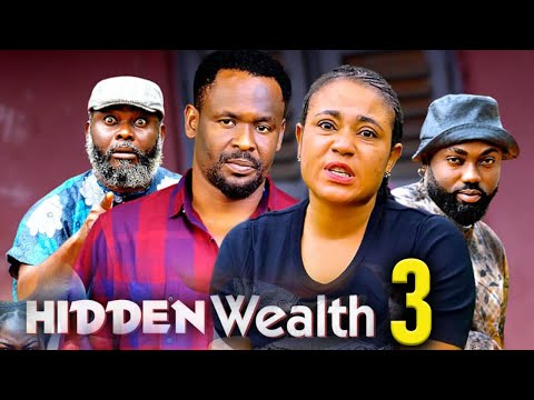 HIDDEN WEALTH SEASON 3 -  (New Movie) Zubby Micheal / Rosabell Andrews  -2025 Latest Nollywood Movie