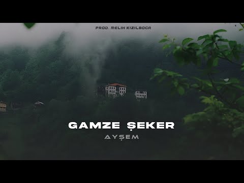 Gamze Şeker - Ayşem ( Prod. Melih Kızılboğa ) | Yanağune vuruyi da