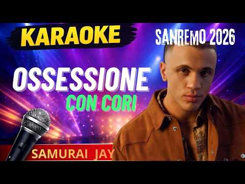 Samurai Jay – Ossessione Karaoke Version Con cori | Base Musicale Sanremo 2026