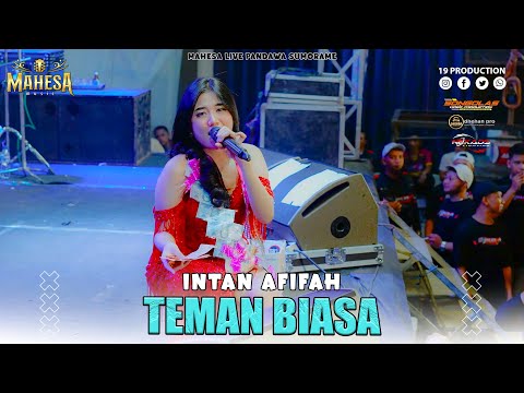 Intan Afifah - Teman Biasa I Mahesa Music Live Pandawa Sumorame - Sidoarjo