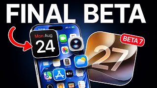 iOS 27 Beta 7 is Out -  FINAL BETA Update?