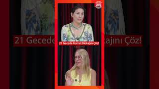 21 Gecede Kısmet Blokajını Çöz!  #shorts