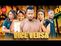 VICE VERSA  FULL EPISODE 10