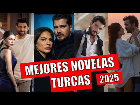 10 Novelas Turcas COMPLETAS QUE SE ESTRENAN EN 2025 Parte 2