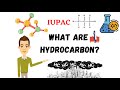 Hydrocarbon Nomenclature and Properties
