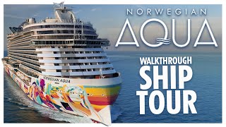 NORWEGIAN AQUA Complete Walkthrough Ship Tour
