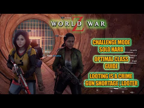 World War Z Class Guide 11 21