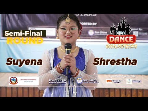 School dance Champions 2025 | Semi Final | Suyana Shrestha