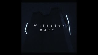 Wildelux - 24/7