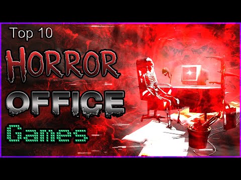 Top 10 - Horror Office Games