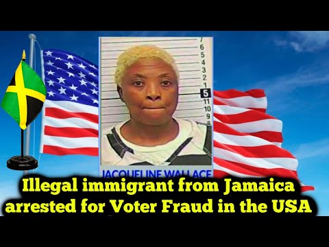 Jamaican Citizen Held by ICE After Voting Illegally in US Presidential Election