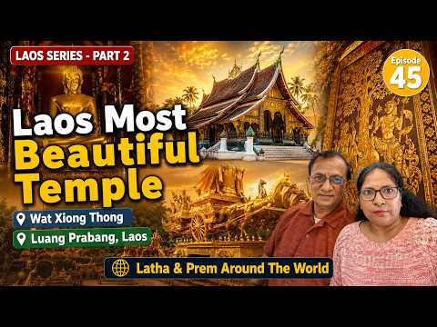 Unlocking the Golden Secrets of Luang Prabang! 🇱🇦 Wat Xieng Thong Ep 45 #WatXiengThong #LuangPrabang