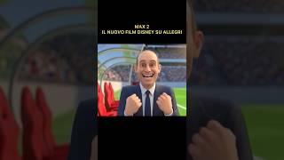 MAX 2 - Il nuovo film Disney su Allegri