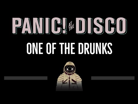 Panic At The Disco • One Of The Drunks (CC) (Remastered Video) 🎤 [Karaoke] [Instrumental Lyrics]