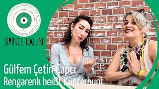 Gülfem Çetin Çapcı - Rengarenk heißt Kunterbunt